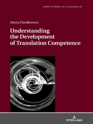 cover image of Understanding the Development of Translation Competence